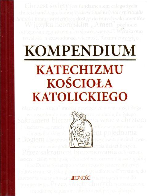 Kompendium Katechizmu Kościoła Katolickiego  (małe, twarda) (książka) - -, kategoria: naukowe, Wydawnictwo Jedność, 2020 r., oprawa twarda - 02932