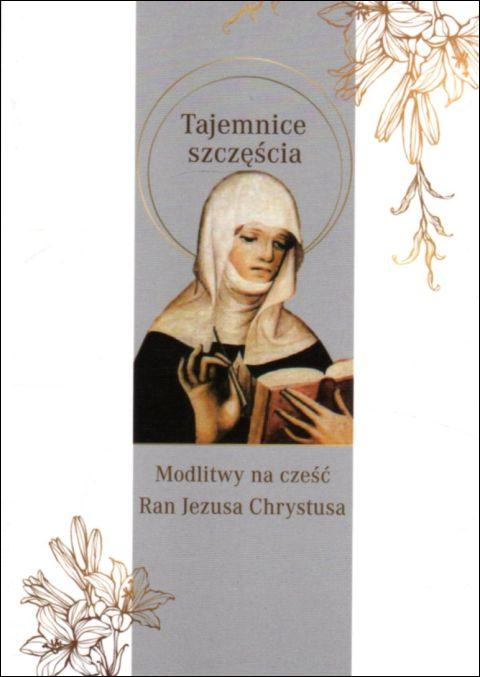 Tajemnice Szczęścia. Modlitwy na cześć Ran Jezusa Chrystusa (książka) - św. Brygida Wielka, modlitewniki, Wydawnictwo M, 2021 r., oprawa miękka - 08769 9788380437630