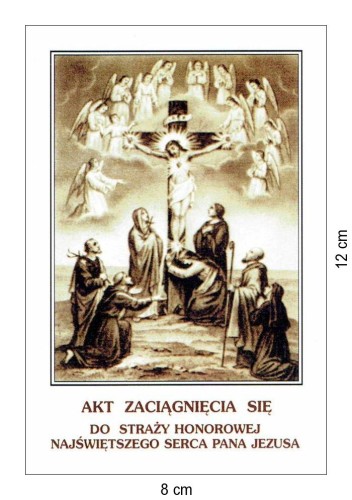 Obrazek Akt zaciągnięcia się do Straży Honorowej Najświętszego Serca Pana Jezusa - 06728