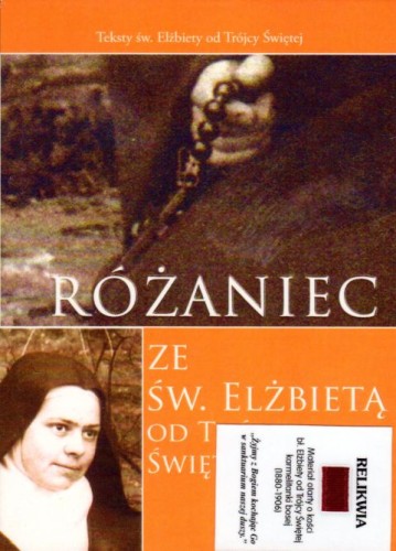 Różaniec ze św. Elżbietą od Trójcy Świętej (książka), Różaniec św., Wydawnictwo Flos Carmeli, 2019 r., oprawa miękka - 03573 9788366504042
