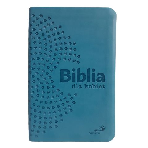 Biblia dla kobiet (książka) - -, Biblia, Edycja św. Pawła, 2020 r., oprawa miękka - 02857 9788381312950