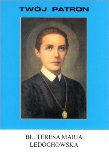 Twój patron - Św. Teresa Maria Ledóchowska (książka) - ks. Stanisław Rospond, biografie, Wydawnictwo Instytut Teologiczny Księży Misjonarzy, 2018 r., oprawa miękka - 01365 9788372168894