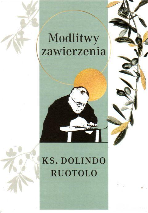 Modlitwy zawierzenia (książka) - ks. Dolindo Ruotolo, Dolindo, Wydawnictwo M, 2020 r., oprawa miękka - 00749 9788380436084