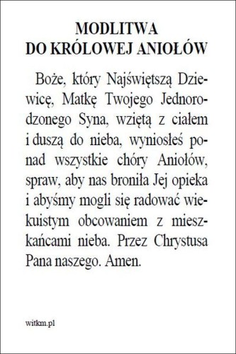 Obrazek Matka Boża Anielska, Królowa Aniołów. Modlitwa do Królowej Aniołów. Boże... - ! - 06223