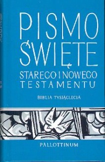 Biblia Tysiąclecia Pallottinum Pismo św. Starego i Nowego Testamentu twarda niebieska mały oazowa (książka) - praca zbiorowa, Biblia, Wydawnictwo Pallottinum, 2012 r., oprawa twarda - 05358 9788370147006