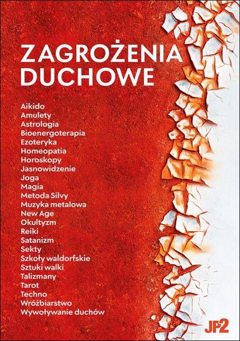 Zagrożenia duchowe (książka) - M. Sołtyk, ks. M. Piotrowski, sekty egzorcyzmy, WYDAWNICTWO JANA PAWŁA II, 2025 r., oprawa miękka - 69027 9788367680226
