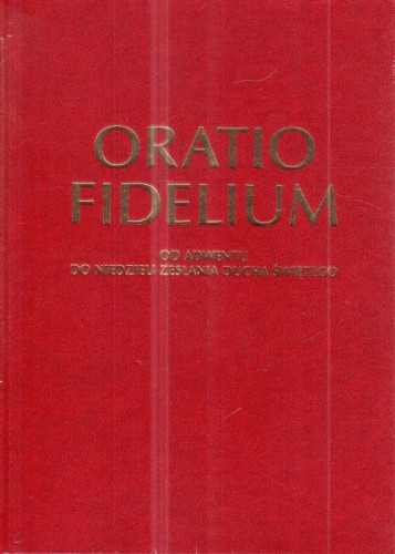 Oratio Fidelium.  Tom 1-2 (książka) - Krzysztof R. Jaśkiewicz  (red.) , rytuały, Wydawnictwo Sióstr Loretanek, 2024 r., oprawa twarda - 67838 9788382121674