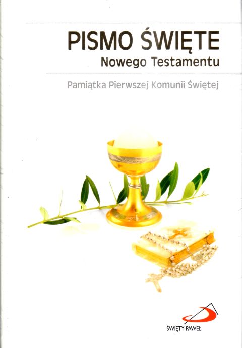 Nowy Testament (mały,twarda). Pamiątka I Komuni Świętej (książka) - Zespół Biblistów Polskich, Biblia, Edycja św. Pawła, 2024 r., oprawa twarda zobwolutą - 67016 5907564033879