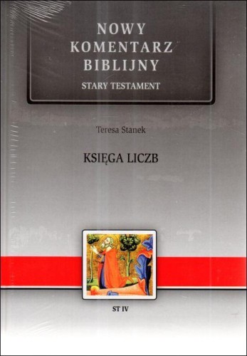 Księga LICZB. Nowy Komentarz Biblijny (książka) - Teresa Stanek, Biblia, Edycja św. Pawła, 2024 r., oprawa twarda - 66491 9788381312981