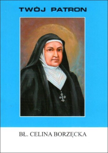Twój patron - Św. Celina Borzęcka (książka) - ks. Wacław Piszczek CM, biografie, Wydawnictwo Instytut Teologiczny Księży Misjonarzy, 2011 r., oprawa miękka - 65808 9788372168788