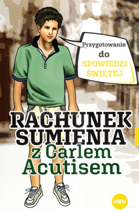 Rachunek sumienia z Carlem Acutisem (książka) - -, rachunek sumienia, Wydawnictwo eSPe, 2025 r., oprawa miękka - 64209 9788382013351