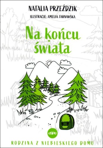 Na końcu świata (książka) - Natalia Przeździk, powieść, Wydawnictwo eSPe, 2022 r., oprawa miękka ze skrzydełkami - 63438 9788382011616