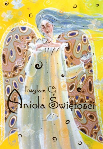 Posyłam Ci Anioła Świętości - karnet z kopertą (s: Z aniołami 34) - 63026 5907564030113