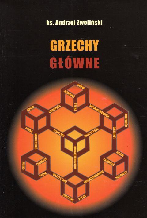 Grzechy główne (książka) - ks. Andrzej Zwoliński, Zwoliński, HOMO DEI, 2019 r., oprawa miękka - 61782 9788365939388