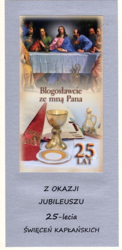 Karnet 25 ROCZNICA ŚWIĘCEŃ KAPŁAŃSKICH ręcznie robiony różne wzory                DL - 60762