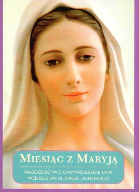 Miesiąc z Maryją. Nabożeństwo o wyproszenie łask (opr.miękka) (książka) - -, maryjne, WYD ROSEMARIA, 2019 r., oprawa miękka - 58410 9788363110697