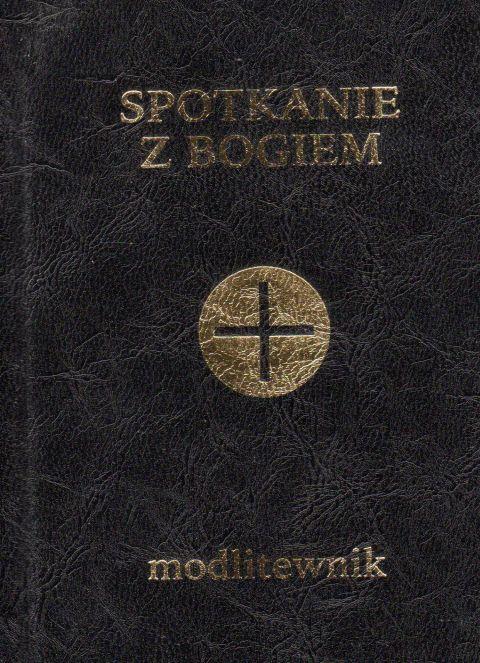 Spotkanie z Bogiem. Modlitewnik (książka) - Stefan Pruś  (opr.) , modlitewniki, Wydawnictwo Salezjańskie - Warszawa, 2018 r., oprawa twarda - 58253 9788372014832