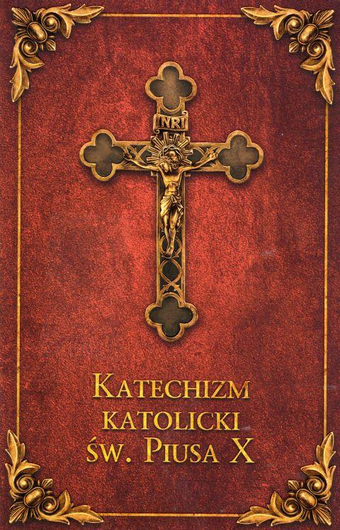 Katechizm Katolicki św. Piusa X (książka), katechizm, Wydawnictwo Drukarnia Diecezjalna - Sandomierz, 2006 r., oprawa miękka - 55461 5900336016346