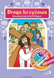 Droga krzyżowa. Kolorowanka z naklejkami (książka), kolorowanka, Edycja św. Pawła, 2017 r., oprawa miękka - 54832 9788377977989
