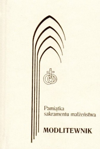 Na Górze Przemienienia - Modlitewnik Pamiątka Sakramentu Małżeństwa (książka) - Jakub Kołacz SJ  (red.) , modlitewniki, Wydawnictwo WAM, 2019 r., oprawa twarda - 38681 5000000048052