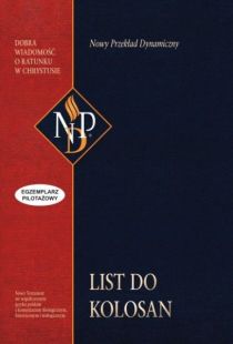List do Kolosan. Nowy przekład dynamiczny (książka) - -, Biblia, Oficyna Wydawnicza VOCATIO, 2017 r., oprawa miękka - 53858 9788363828066