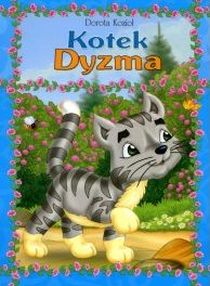 Kotek Dyzma (format A4, miękka) (książka) - Dorota Kozioł, dzieci, Wydawnictwo Drukarnia Diecezjalna - Sandomierz, 2016 r., oprawa miękka - 52228 9788325709488