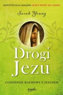 Drogi Jezu (książka) - Sarah Young, Jezus, ESPRIT, 2015 r., oprawa zintegrowana - 50717 9788368536546