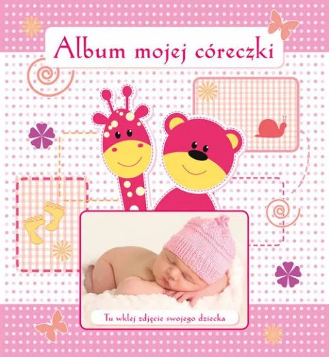 Album mojej Córeczki (książka) - Monika Matusiak, chrzest, eRhema, 2021 r., oprawa twarda - 47320 9788363803674