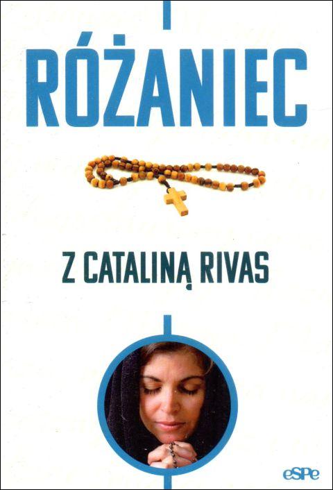 Różaniec z Cataliną Rivas (książka) - Anna Matusiak, Różaniec św., Wydawnictwo eSPe, 2022 r., oprawa miękka - 46441 9788382011722