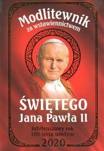 Modlitewnik za wstawiennictwem świętego Jana Pawła II (bordowy) (książka) - Praca zbiorowa, Jan Paweł II, Dom Wydawniczy Rafael, 2019 r., oprawa zintegrowana - 43380 9788368030884
