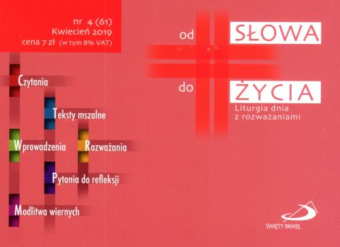 Od słowa do życia. Liturgia dnia z rozważaniami nr 04 (kwiecień) - ks. Daniel Łuka  (red.) , EDYCJA ŚW. PAWŁA, 2025 r., oprawa miękka - 43308 9772353217008