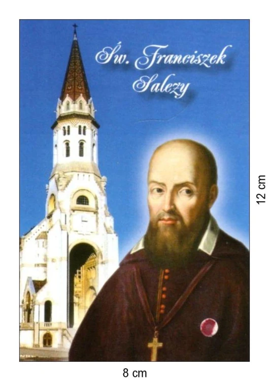 Składanka św. Franciszek Salezy. Modlitwa św. Franciszka Salezego o dary Ducha św. - 41918