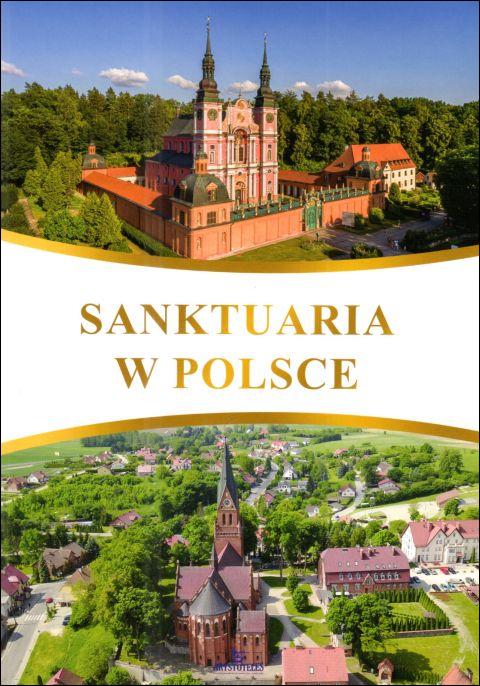Sanktuaria w Polsce (książka), albumy, ARYSTOTELES, 2024 r., oprawa twarda - 41220 9788380386983