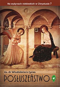 Posłuszeństwo (książka) - ks. Włodzimierz Cyran, naukowe, MAMRE, 2012 r., oprawa miękka - 39462 9788360008423