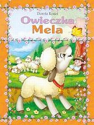 Owieczka Mela (format A4, miękka) (książka) - Dorota Kozioł, dzieci, Wydawnictwo Drukarnia Diecezjalna - Sandomierz, 2011 r., oprawa miękka - 33566 9788383453774