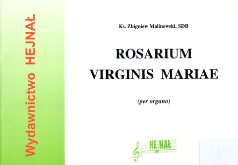 Rosarium Virginis Mariae - ks. Zbigniew Malinowski, HEJNAŁ, 2003 r., oprawa miękka - 32629