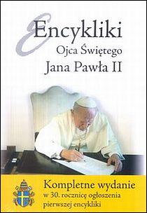 Encykliki Ojca Świętego Jana Pawła II (książka) - Jan Paweł II, Jan Paweł II, Wydawnictwo AA - Kraków, 2011 r., oprawa twarda z obwolutą - 26753 9788378645283