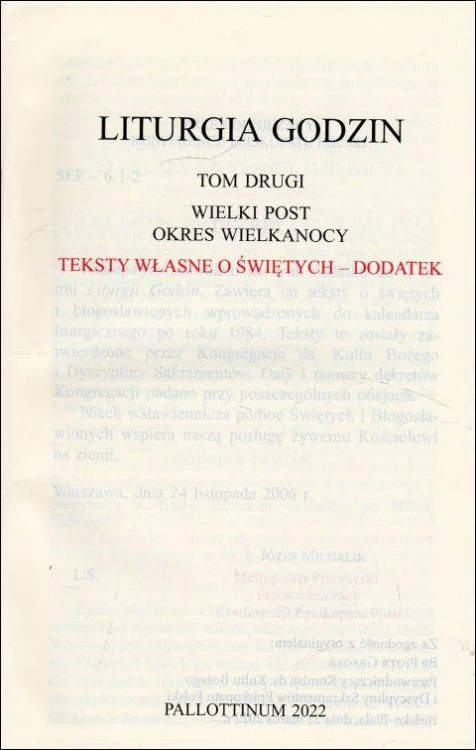 Liturgia Godzin Teksty własne o świętych DODATEK Tom 2 (książka) - -, obrzędy rytuały, Wydawnictwo Pallottinum, 2022 r., oprawa miękka - 22400 9788370149369