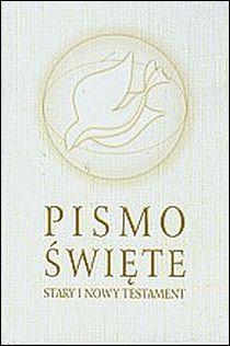 Pismo św.SiNT biała,mały (książka) - ks. Michał Peter, ks. Marian Wolniewicz  (red.) , Biblia; I Komunia św., Drukarnia i Księgarnia św. Wojciecha, 2011 r., oprawa twarda obwoluta - 22281 9788375163735