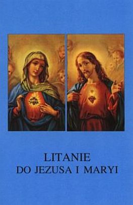 Litanie do Jezusa i Maryi /9 litanii/ (książka) - -, modlitewniki, Wydawnictwo Instytut Teologiczny Księży Misjonarzy, 2007 r., oprawa miękka - 21979 9788372166319