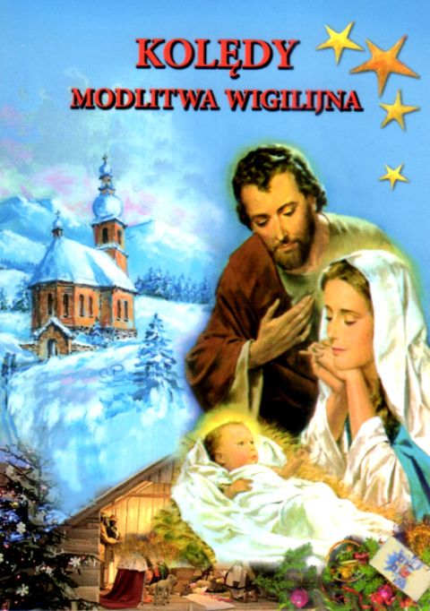 Kolędy, Modlitwa Wigilijna. Chrześcijański Obrzęd Wieczerzy Wigilij (książka) - ks. Władysław Bomba CM, Boże Narodzenie, Adwent, Wydawnictwo Instytut Teologiczny Księży Misjonarzy, 2025 r., oprawa miękka - 20125 9788372163561