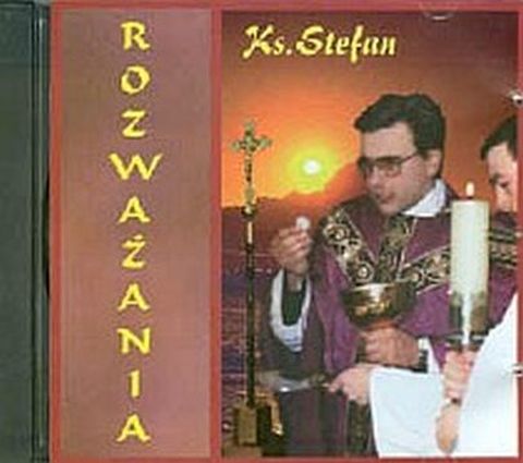 Rozważania (płyta CD audio) - ks.  Stefan, akme - 20090