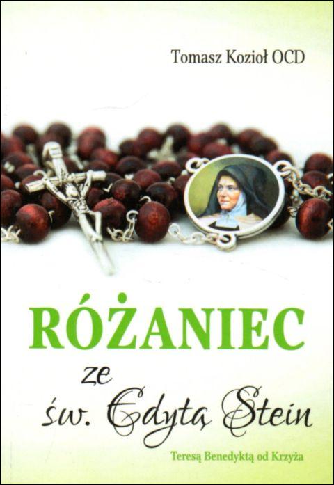 Różaniec ze św. Edyta Stein (książka) - Tomasz Kozioł, Różaniec św., Wydawnictwo OO. Karmelitów Bosych, 2022 r., oprawa miękka - 16245 9788376045795