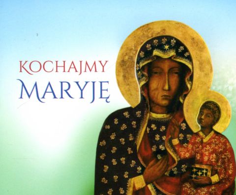 Perełka 314 - Kochajmy Maryję (książka) - praca zbiorowa, sentencje, Edycja św. Pawła, 2020 r., oprawa miękka - 13229 9788381312196