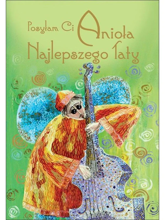 Posyłam Ci Anioła Najlepszego Taty - karnet z kopertą (s: Z aniołami 22) - 12123 5907564029995