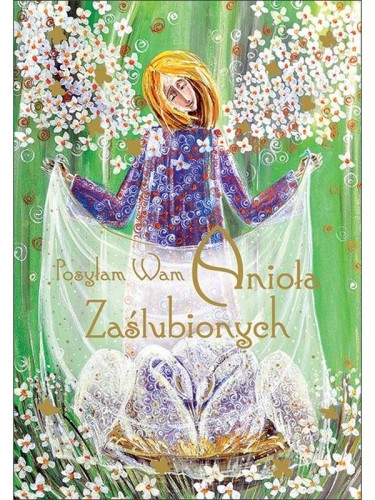 Posyłam Wam Anioła Zaślubionych - karnet z kopertą (s:Z aniołami 10) - 12089 5907564029872