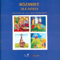 Różaniec dla dzieci (książka) - praca zbiorowa, Różaniec św., JEROZOLIMA, 2004 r., oprawa miękka - 11327 9788389282095