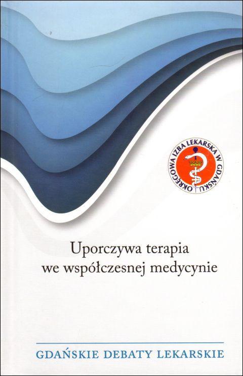 Uporczywa terapia we współczesnej medycynie. Gdańskie debaty lekarskie (książka) - praca zbiorowa, kuchnia, zdrowie, Wydawnictwo Bernardinum, 2016 r., oprawa twarda - 11020 9788378238096