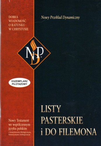 Listy Pasterskie i do Filemona. Nowy przekład dynamiczny (książka), Biblia, Oficyna Wydawnicza VOCATIO, 2021 r., oprawa miękka - 10247 9788363828318