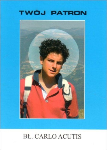 Twój patron - bł. Carlo Acutis (książka) - ks. Michał Lipiński, biografie, Wydawnictwo Instytut Teologiczny Księży Misjonarzy, 2002 r., oprawa miękka - 63885 9788378696162